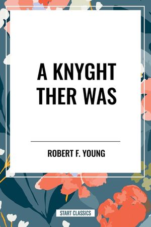 A Knyght Ther Was image number 0