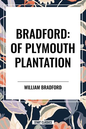 Bradford: Of Plymouth Plantation image number 0