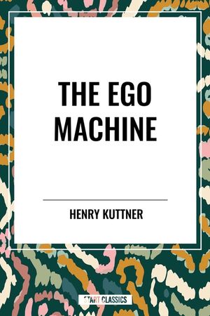The Ego Machine image number 0