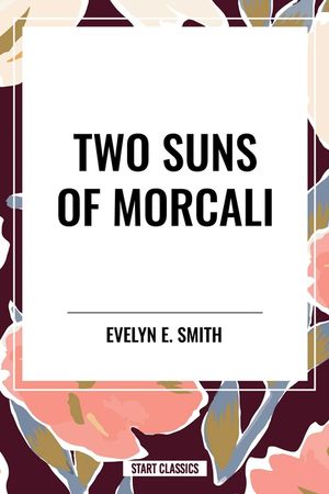 Two Suns of Morcali image number 0