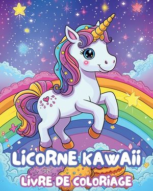Licorne Kawaii - Livre de Coloriage: Livre d'Activit&eacute;s Licorne image number 0