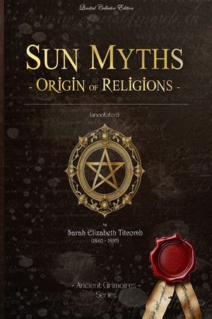 Sun Myths origin of Religions: (Illustrated) image number 0