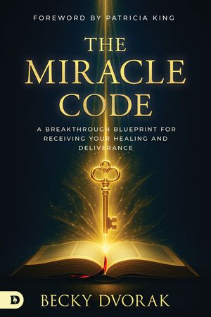 The Miracle Code: A Breakthrough Blueprint for Receiving Your Healing and Deliverance image number 0