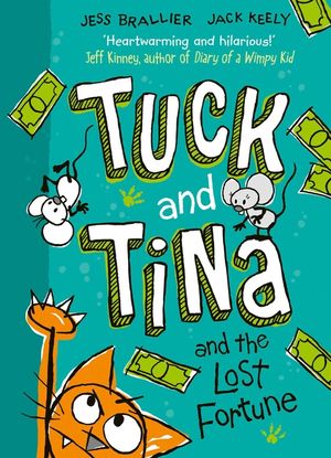 Tuck and Tina and the Lost Fortune: Volume 1 image number 0