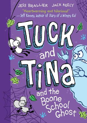 Tuck and Tina and the Boone School Ghost: Volume 2 image number 0