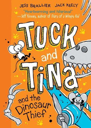 Tuck and Tina and the Dinosaur Thief: Volume 3 image number 0