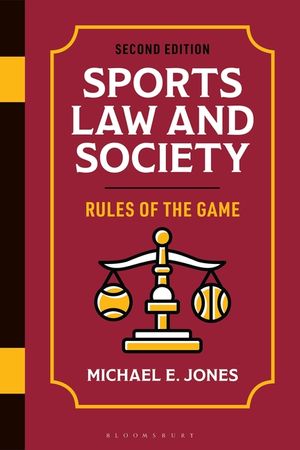 Sports Law and Society: Rules of the Game image number 0