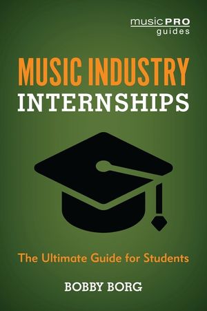 Music Industry Internships: The Ultimate Guide for Students image number 0