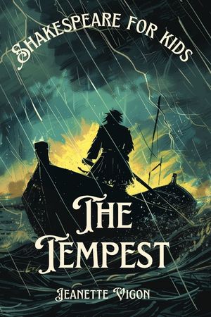 The Tempest Shakespeare for kids: Shakespeare in a language kids will understand and love image number 0