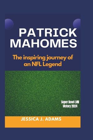 Patrick Mahomes: The inspiring journey of an NFL Legend image number 0
