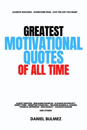 Greatest Motivational Quotes Of All Atime image number 0