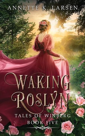 Waking Roslyn: Sleeping Beauty Reimagined image number 0