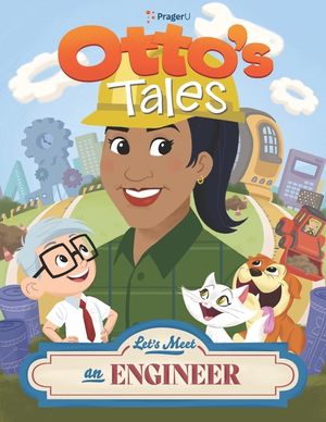 Otto's Tales: Let's Meet an Engineer image number 0