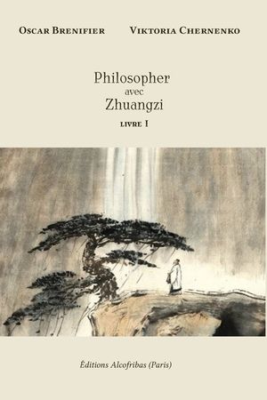 Philosopher avec Zhuangzi: Livre I image number 0