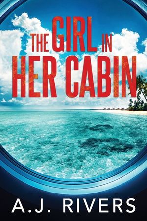 The Girl in Her Cabin image number 0