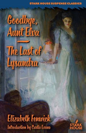 Goodbye, Aunt Elva / The Last of Lysandra image number 0