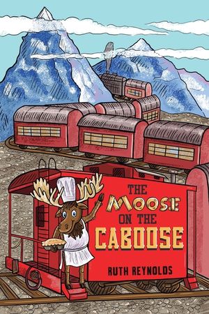 The Moose on the Caboose image number 0