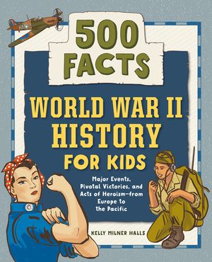 World War II History for Kids: 500 Facts image number 0