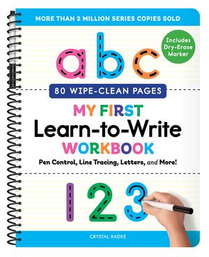 My First Learn-To-Write Workbook: Pen Control, Line Tracing, Letters, and More! image number 0