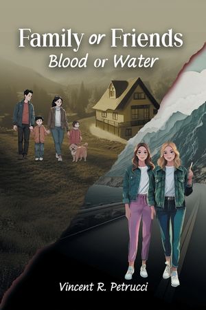 Family or Friends: Blood or Water image number 0