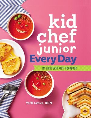 Kid Chef Junior Every Day: My First Easy Kids' Cookbook image number 0