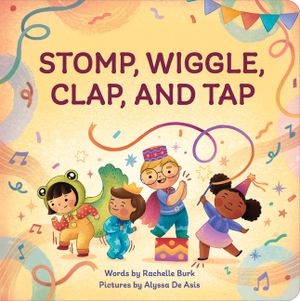 Stomp, Wiggle, Clap, and Tap image number 0