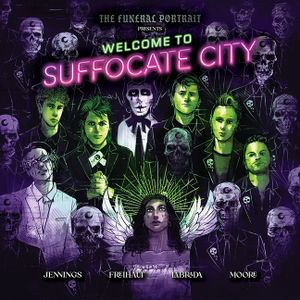 The Funeral Portrait Presents: Welcome to Suffocate City image number 0