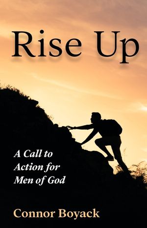 Rise Up: A Call to Action for Men of God image number 0