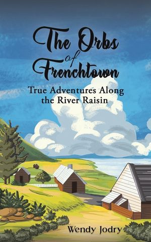 The Orbs of Frenchtown image number 0