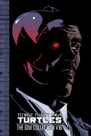 Teenage Mutant Ninja Turtles: The IDW Collection Volume 16 image number 0