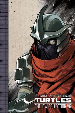 Teenage Mutant Ninja Turtles: The IDW Collection Volume 6 image number 0