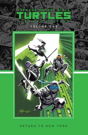 Teenage Mutant Ninja Turtles, Vol. 1: Return to New York Library Edition image number 0