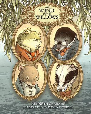 The Wind in the Willows: With Illustrations by David Petersen image number 0