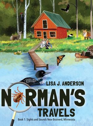 Norman's Travels: Book 1: Sights and Sounds Near Brainerd, Minnesota image number 0