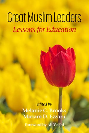 Great Muslim Leaders: Lessons for Education image number 0