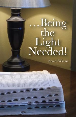 ...Being the Light Needed image number 0