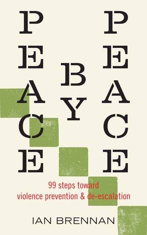 Peace by Peace: 94 Concrete Steps Towards Violence Prevention and De-Escalation image number 0