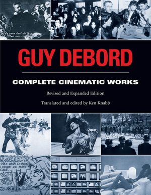 Guy Debord: Complete Cinematic Works image number 0