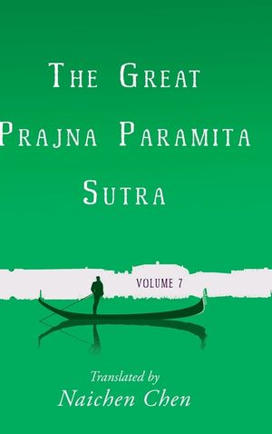 The Great Prajna Paramita Sutra, Volume 7 image number 0
