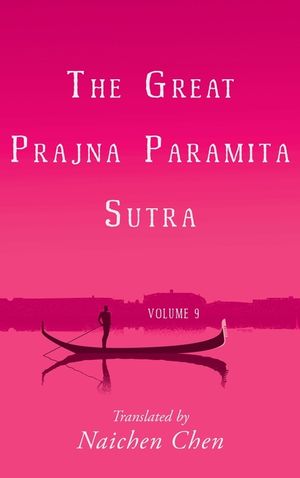 The Great Prajna Paramita Sutra, Volume 9 image number 0