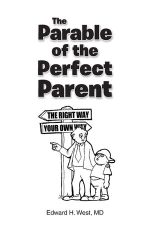 The Parable of the Perfect Parent image number 0