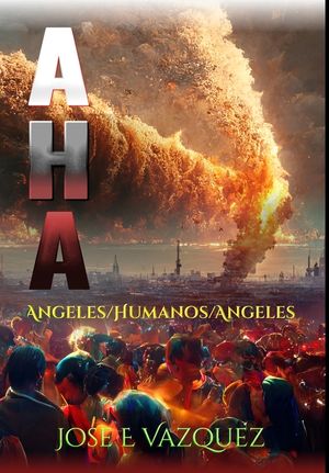 A H a: Angeles/Humanos/Angeles image number 0