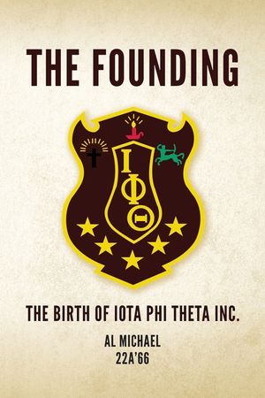 The Founding: The Birth of Iota Phi Theta Inc. image number 0