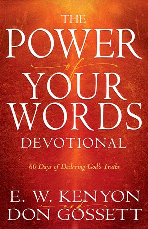 Power of Your Words Devotional: 60 Days of Declaring God's Truths image number 0