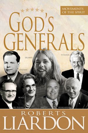 God's Generals: Movements of the Spirit image number 0