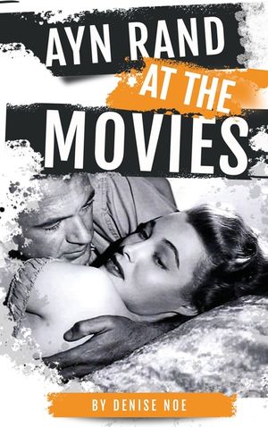 Ayn Rand at the Movies (hardback) image number 0
