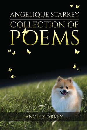 Angelique Starkey: Collection of Poems image number 0