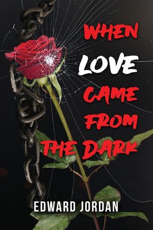 When Love Came From The Dark image number 0