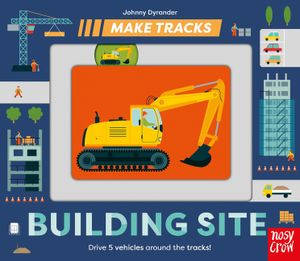 Make Tracks: Building Site image number 0