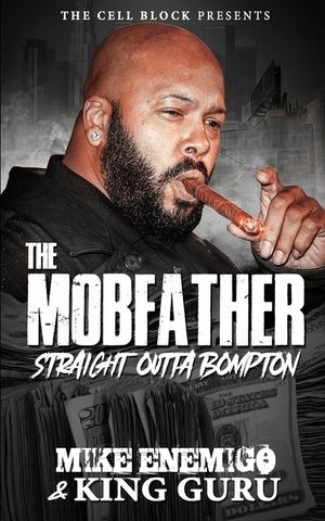 The Mobfather: Straight Outta Bompton (Book One) image number 0